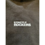STRICTLY ROCKERS HOODIE
